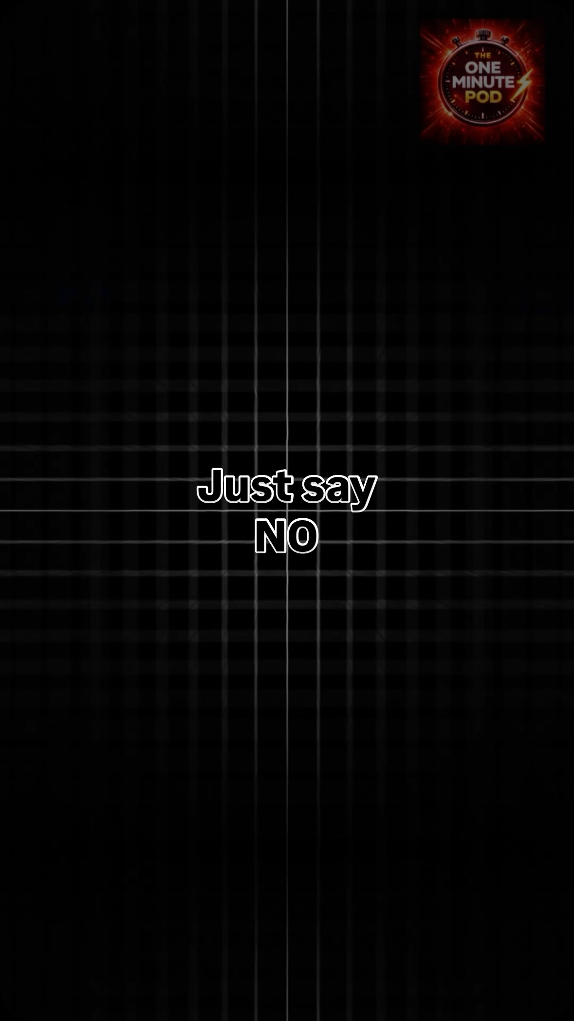 Just say no to the things that are holding you back
